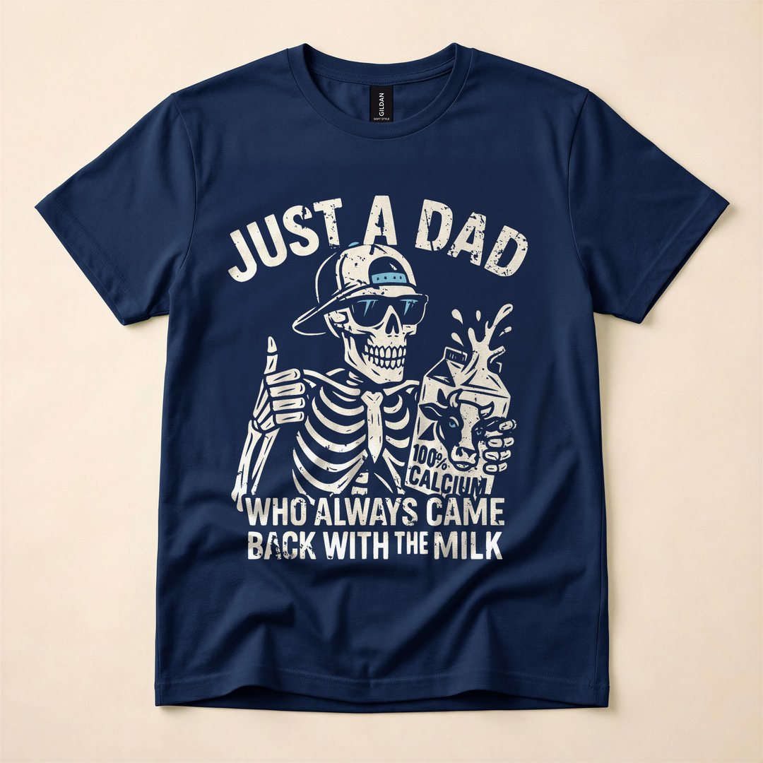 Just A Dad Who Came Back With The Milk Funny Skeleton T-Shirt - photo 2