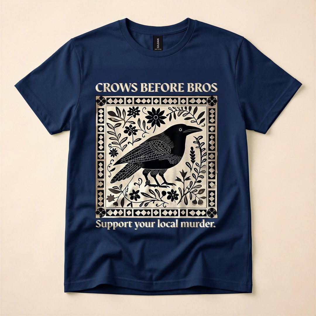 Crows Before Bros Support Your Local Murder Halloween T-Shirt - photo 2