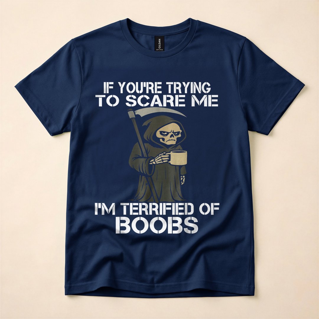 If You're Trying to Scare Me Grim Reaper Skeleton T-Shirt - photo 2