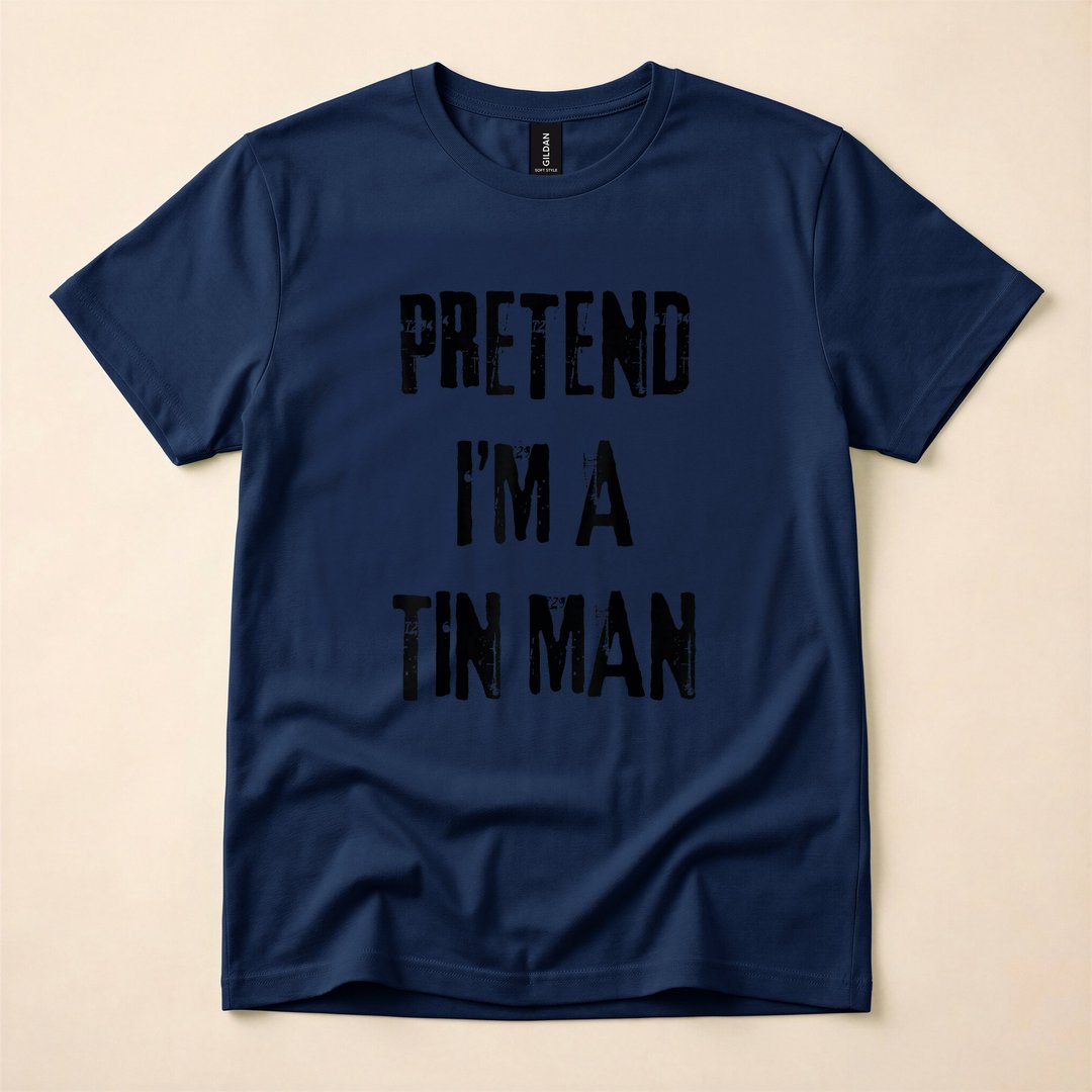 Pretend I'm a Tin Man Last-Minute Halloween Costume T-Shirt - photo 2
