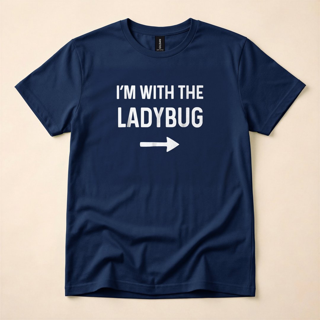 I'm With the Ladybug Funny Halloween Costume T-Shirt - photo 2