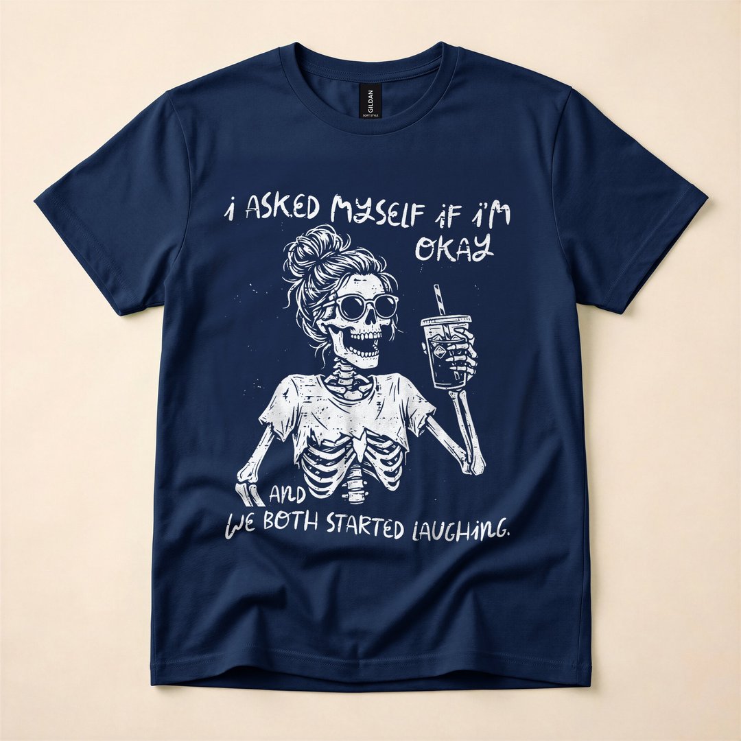 I Asked Myself If I'm Okay Funny Skeleton Coffee T-Shirt - photo 2