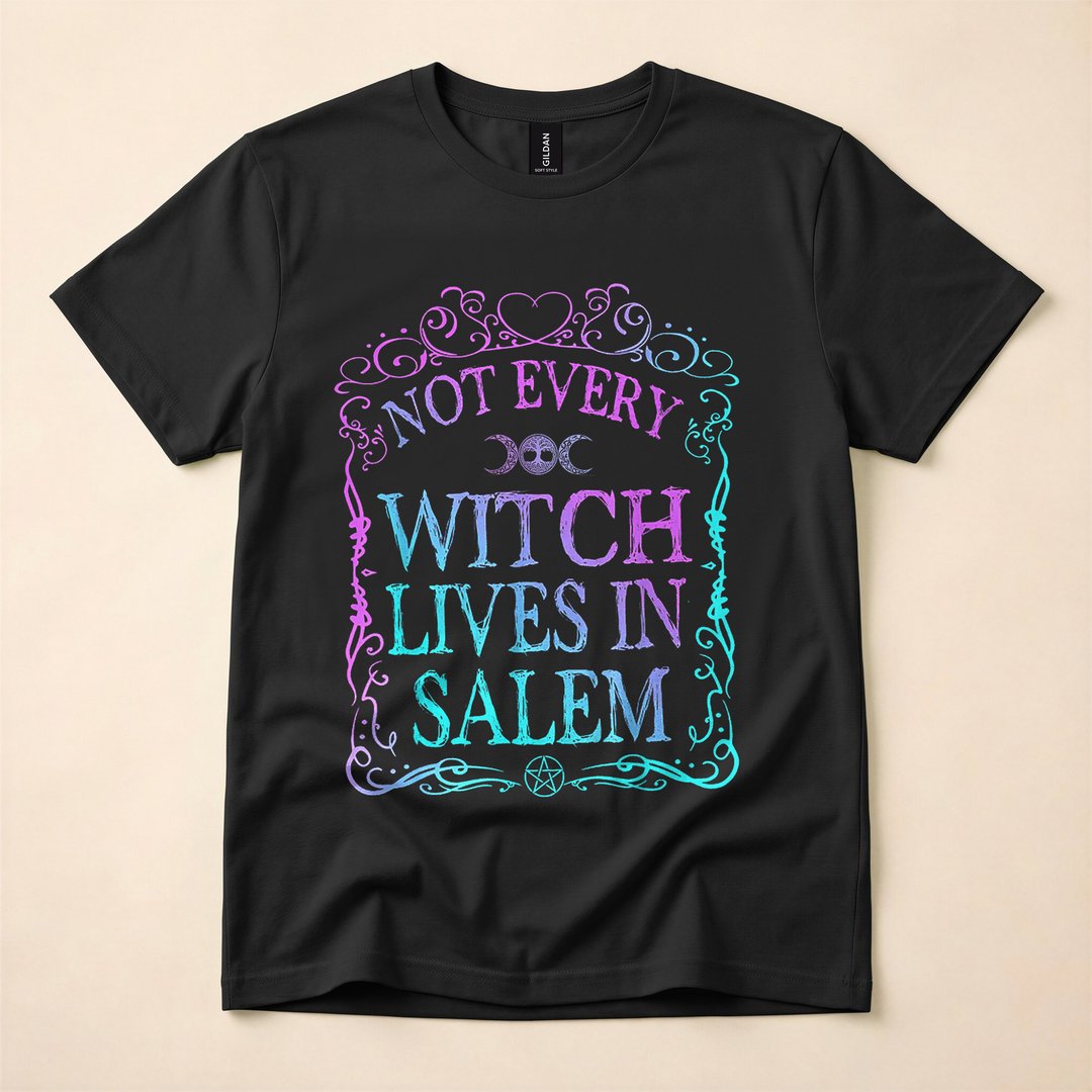 Not Every Witch Lives in Salem T-Shirt, Spooky Season Witchy Halloween Graphic Tee - photo 1