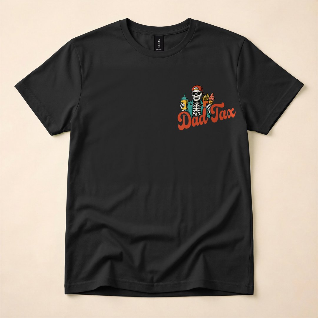 Dad Tax Making Sure It's Not Poison Skeleton T-Shirt