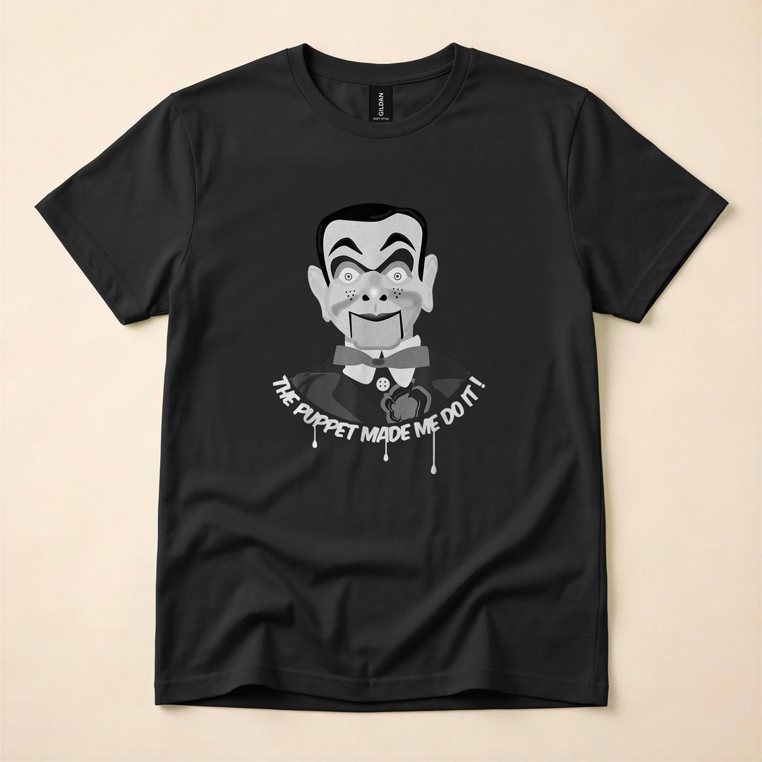 The Puppet Made Me Do It Creepy Ventriloquist Halloween T-Shirt