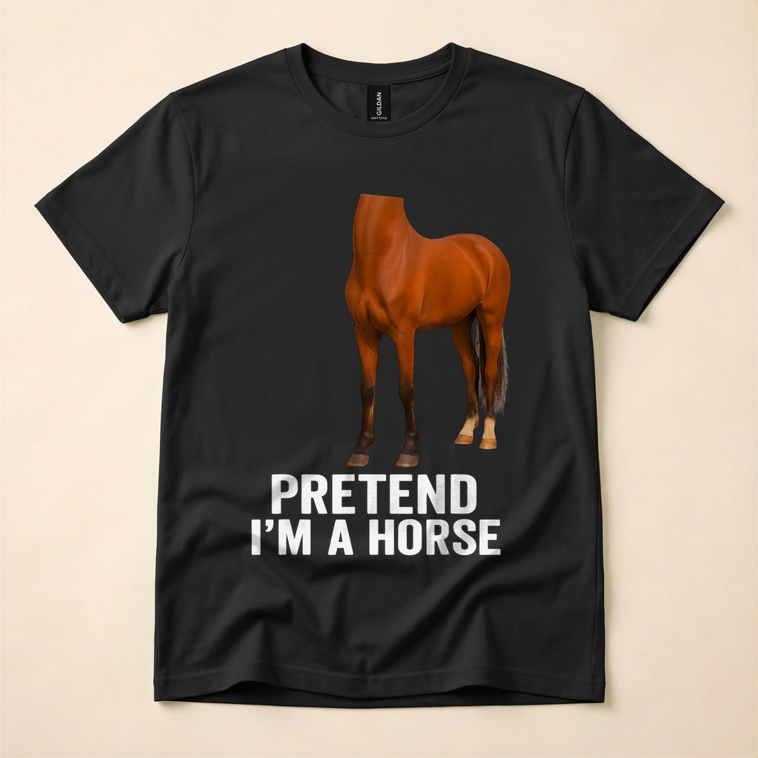 Pretend I'm A Horse Funny Easy Halloween Costume T-Shirt