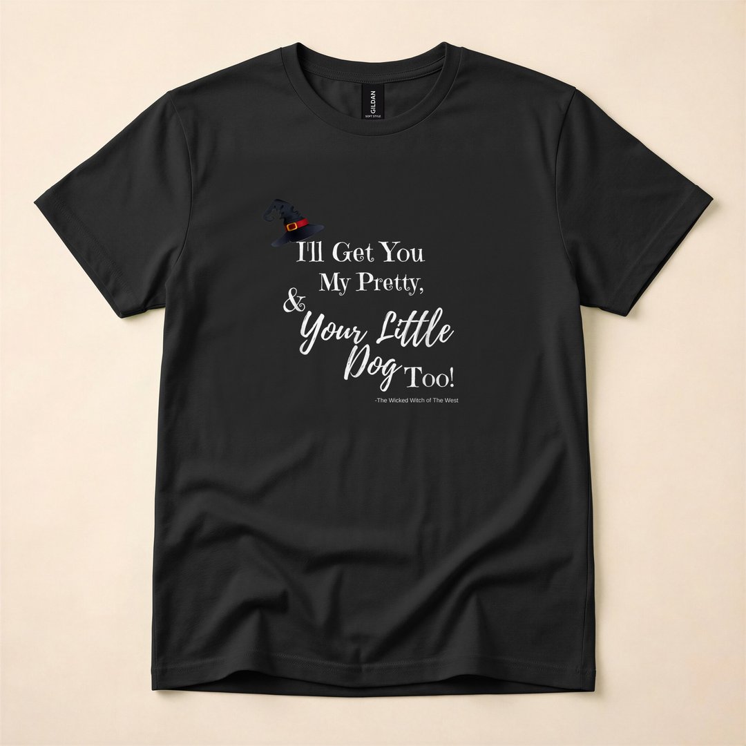 Wicked Witch Sassy Quote Wizard of Oz T-Shirt - photo 3