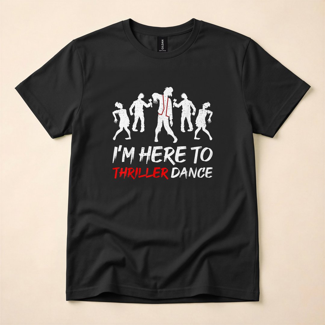 Here to Do the Thriller Dance Funny Halloween T-Shirt