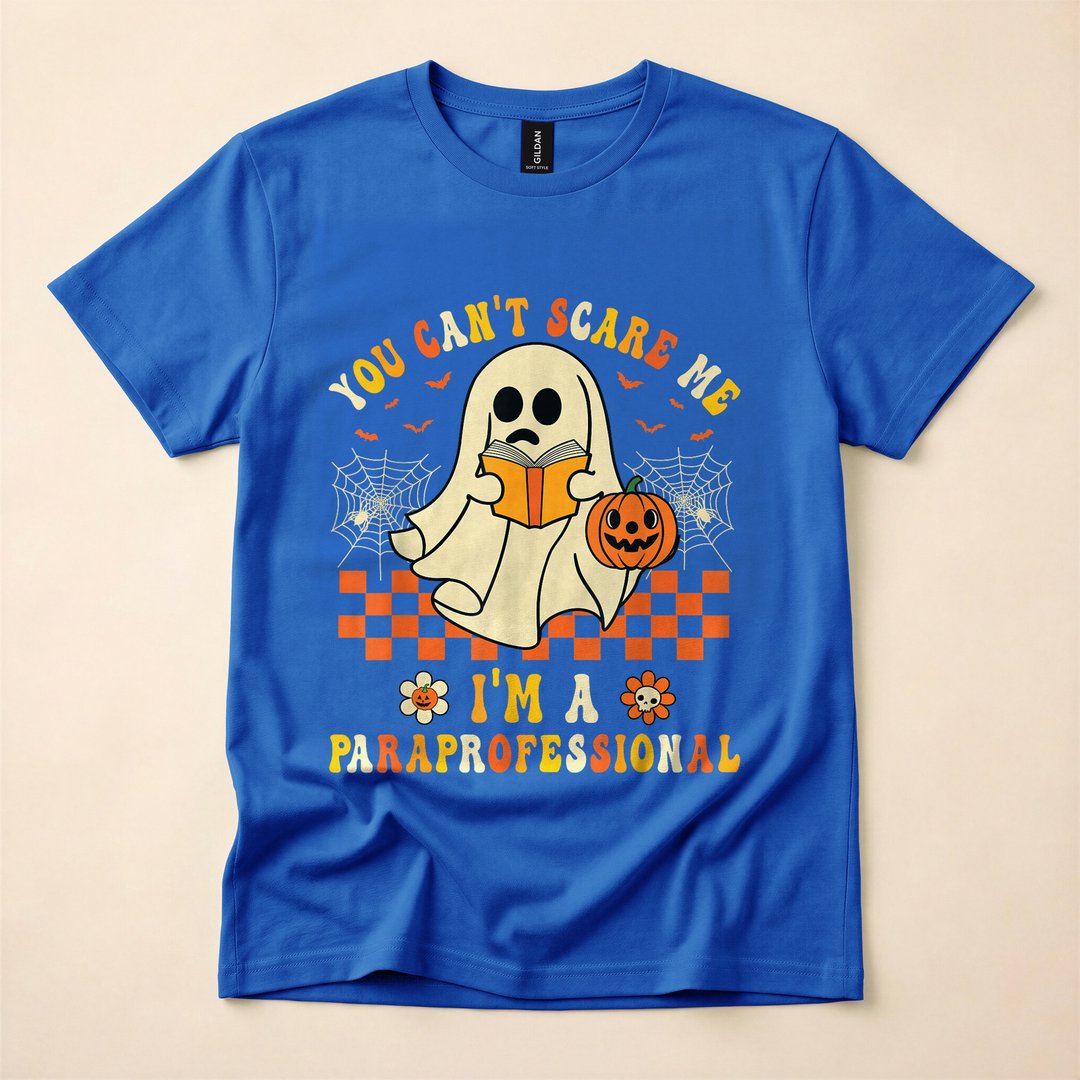 You Can't Scare Me I'm A School Paraprofessional Halloween T-Shirt - photo 3