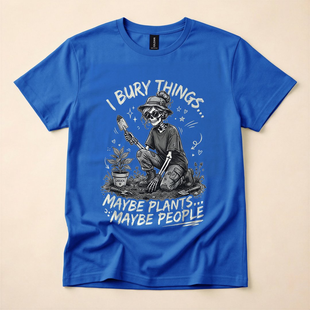 I Bury Things Maybe Plants Maybe People Skeleton T-Shirt, Funny Halloween Graphic Tee - photo 3
