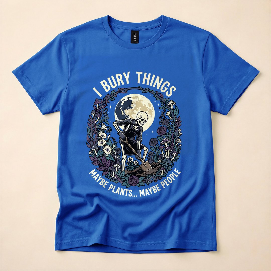 I Bury Things Maybe Plants Maybe People Skeleton T-Shirt, Funny Gardener Halloween Tee - photo 3