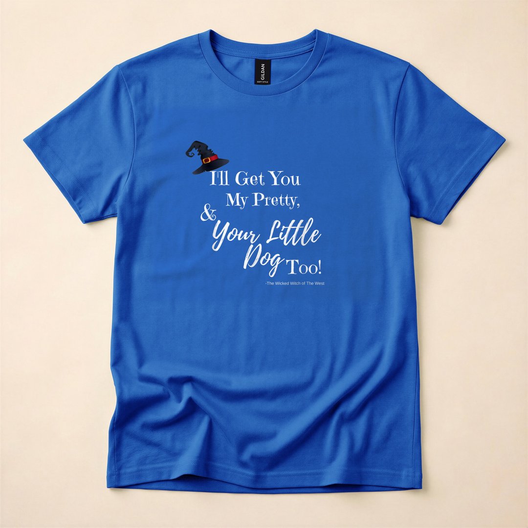 Wicked Witch Sassy Quote Wizard of Oz T-Shirt - photo 4