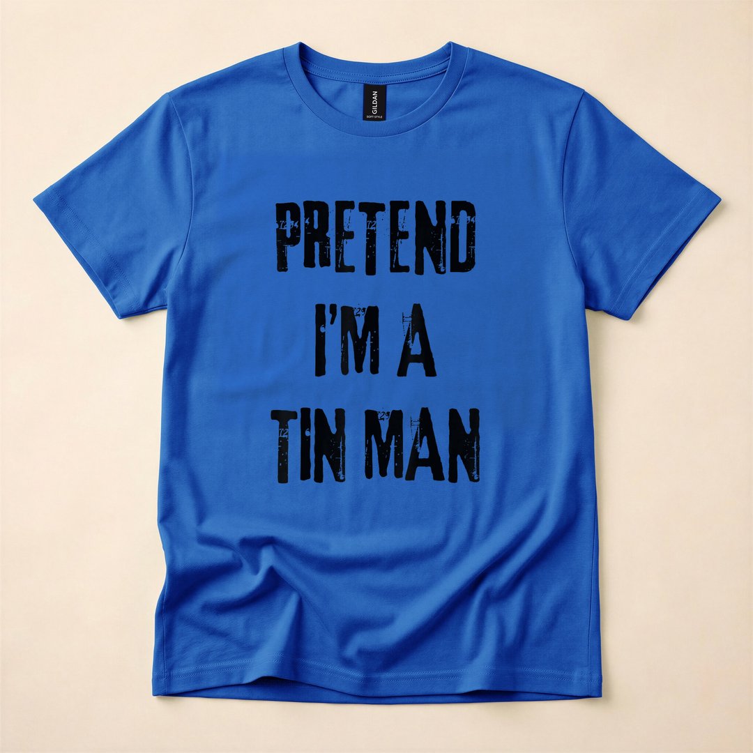 Pretend I'm a Tin Man Last-Minute Halloween Costume T-Shirt - photo 4