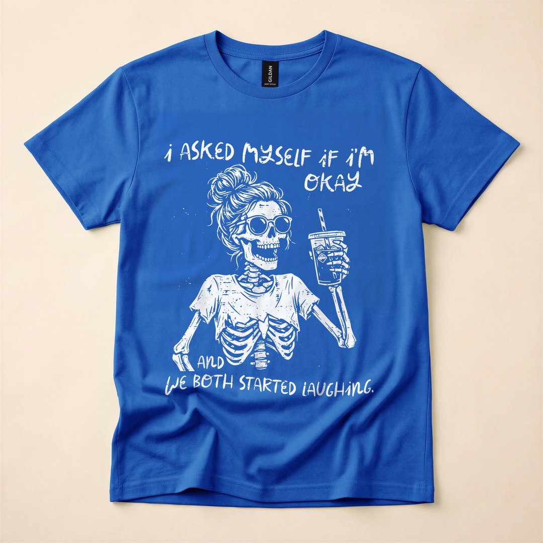 I Asked Myself If I'm Okay Funny Skeleton Coffee T-Shirt - photo 3