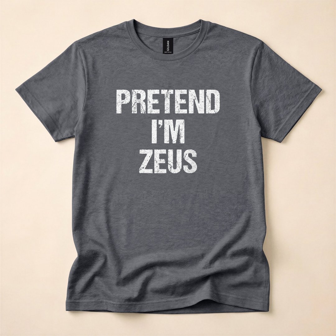 Pretend I'm Zeus Greek God Halloween Costume T-Shirt - photo 4