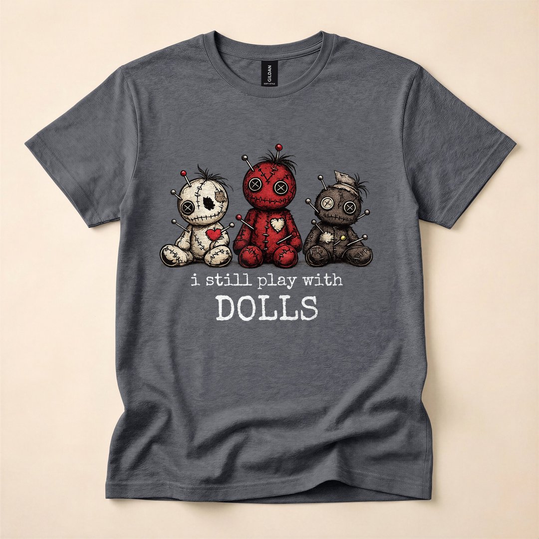 I Still Play With Dolls Funny Voodoo Halloween T-Shirt - photo 4
