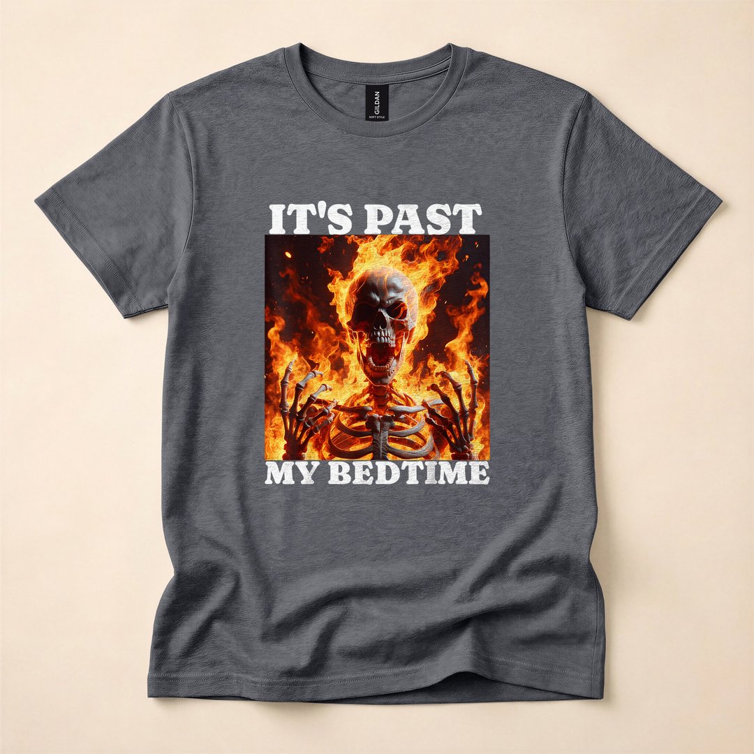 It's Past My Bedtime Funny Skeleton in Flames T-Shirt - photo 4