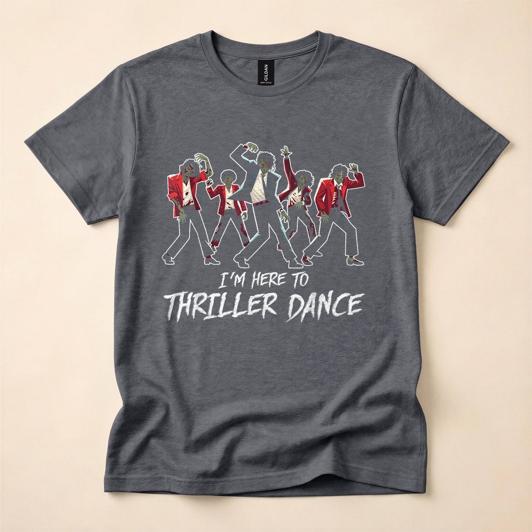 I'm Just Here to Thriller Dance Zombie Party T-Shirt - photo 4