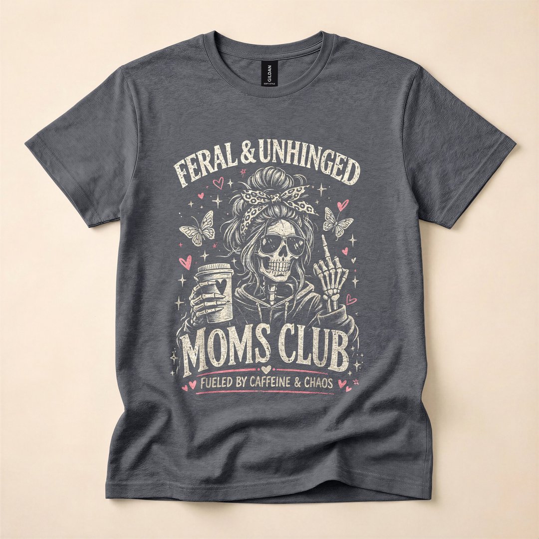 Feral and Unhinged Moms Club Funny Skeleton T-Shirt - photo 4