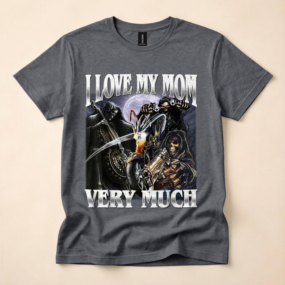 I Love My Mom Very Much Funny Skeleton Meme T-Shirt - photo 4