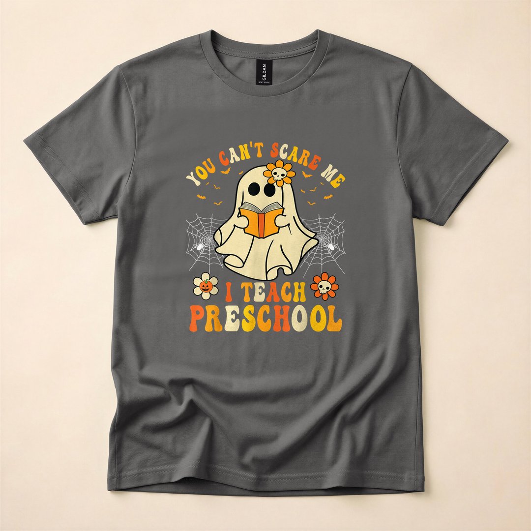 You Can't Scare Me I Teach Preschool Ghost T-Shirt - photo 5