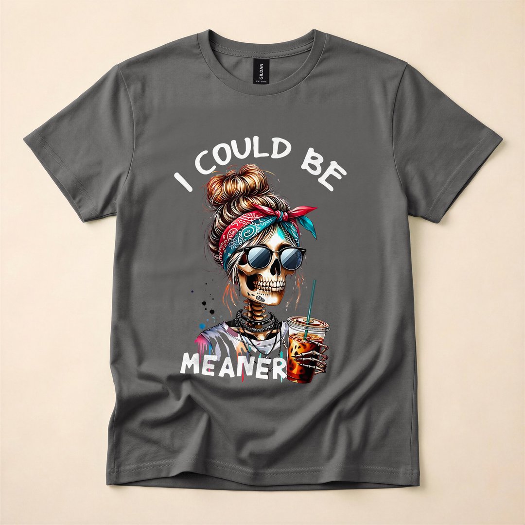 I Could Be Meaner Messy Bun Coffee Skeleton Halloween T-Shirt - photo 5