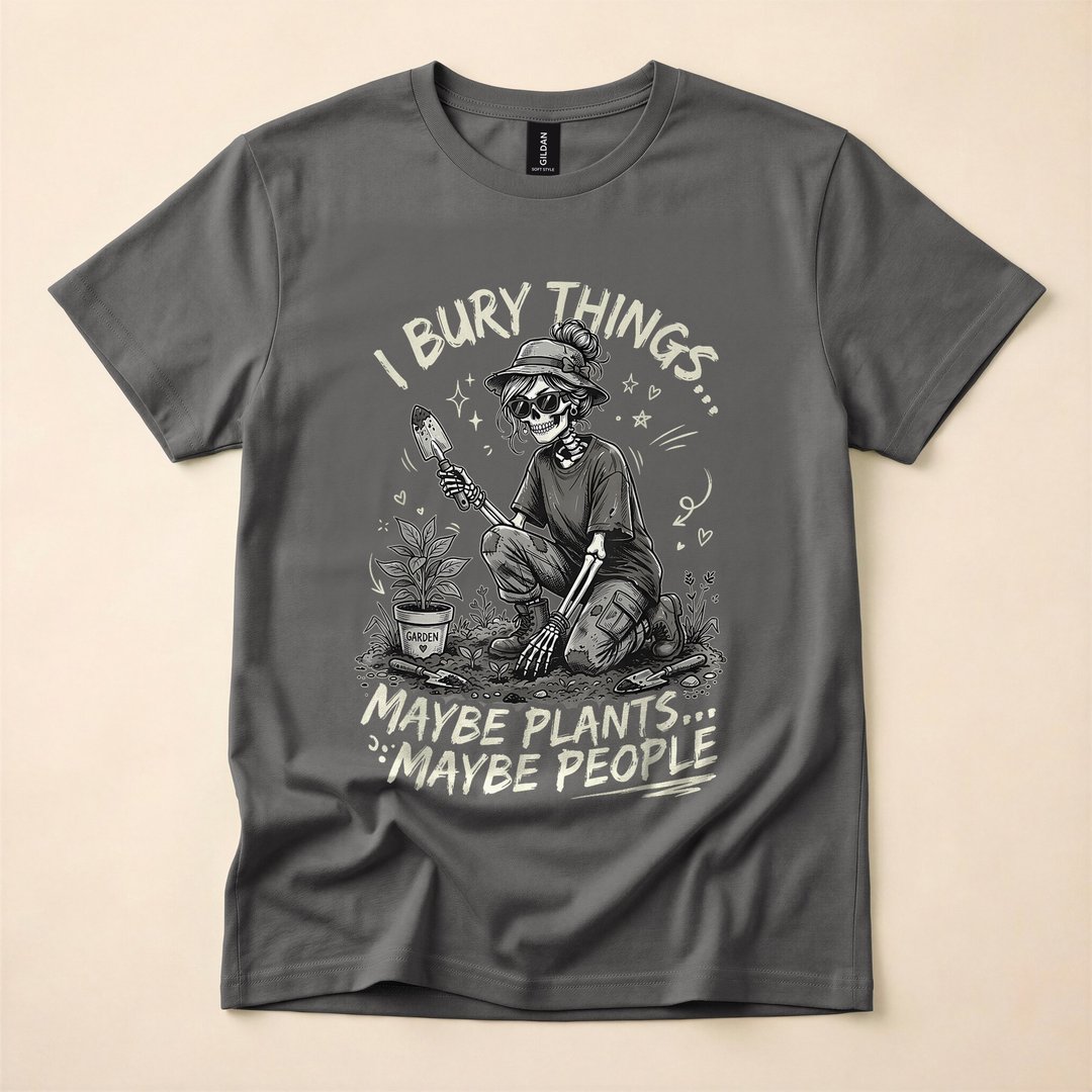 I Bury Things Maybe Plants Maybe People Skeleton T-Shirt, Funny Halloween Graphic Tee - photo 5