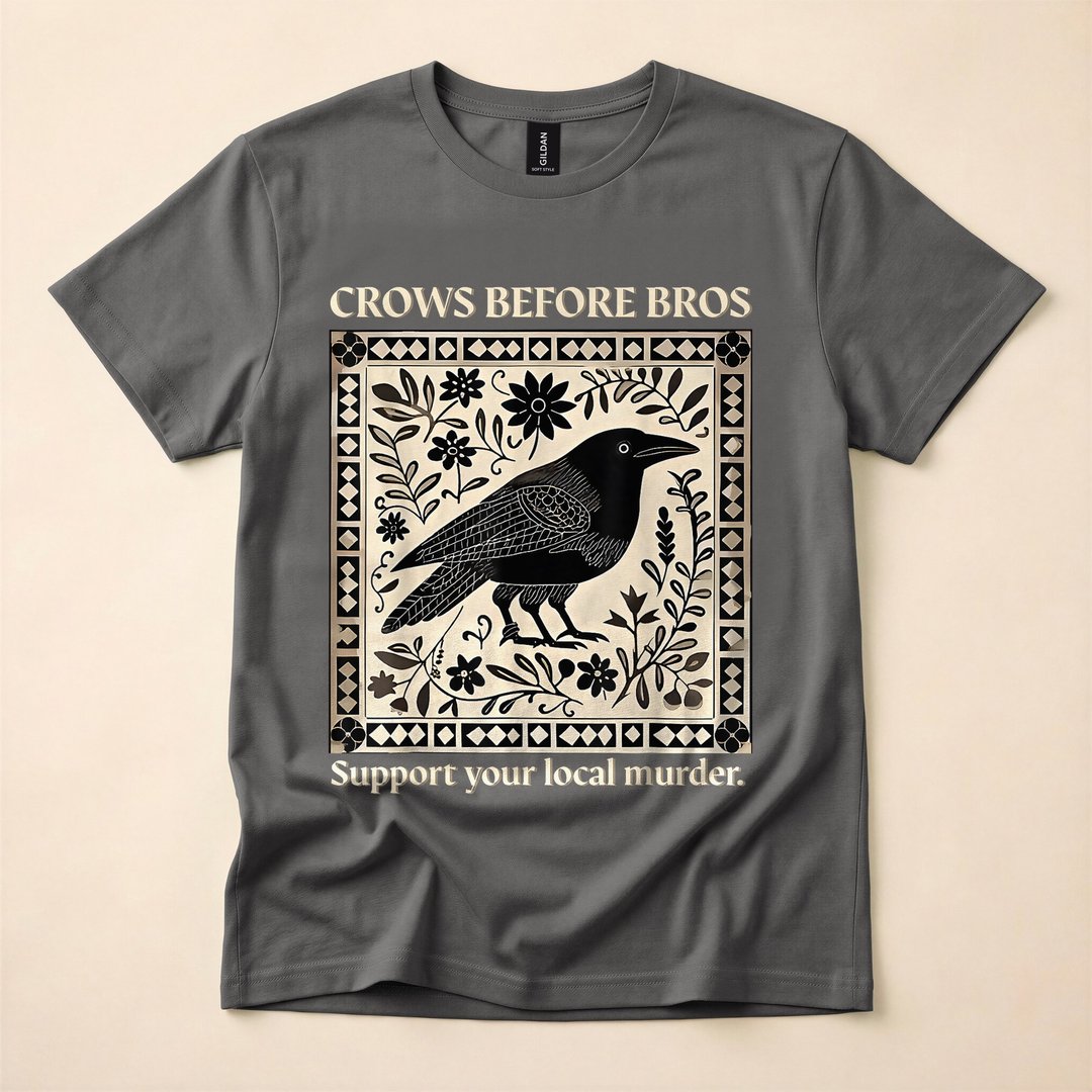 Crows Before Bros Support Your Local Murder Halloween T-Shirt - photo 5