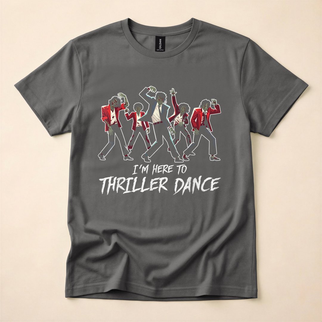 I'm Just Here to Thriller Dance Zombie Party T-Shirt - photo 5