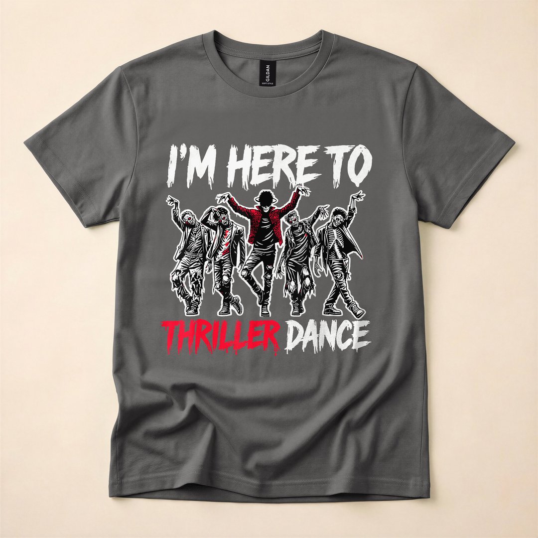 I'm Just Here to Thriller Dance Zombie Party T-Shirt - photo 5
