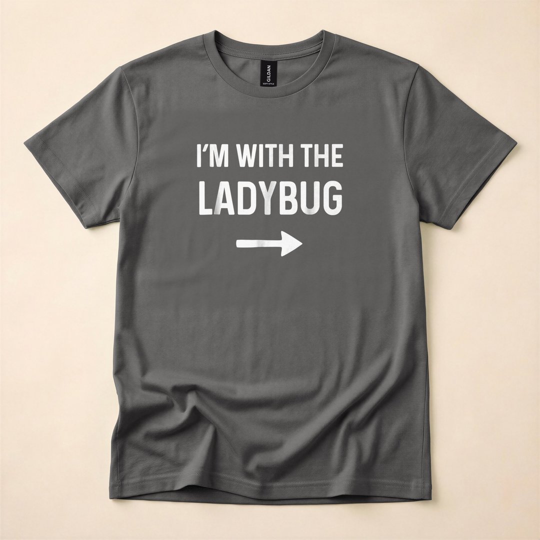 I'm With the Ladybug Funny Halloween Costume T-Shirt - photo 5