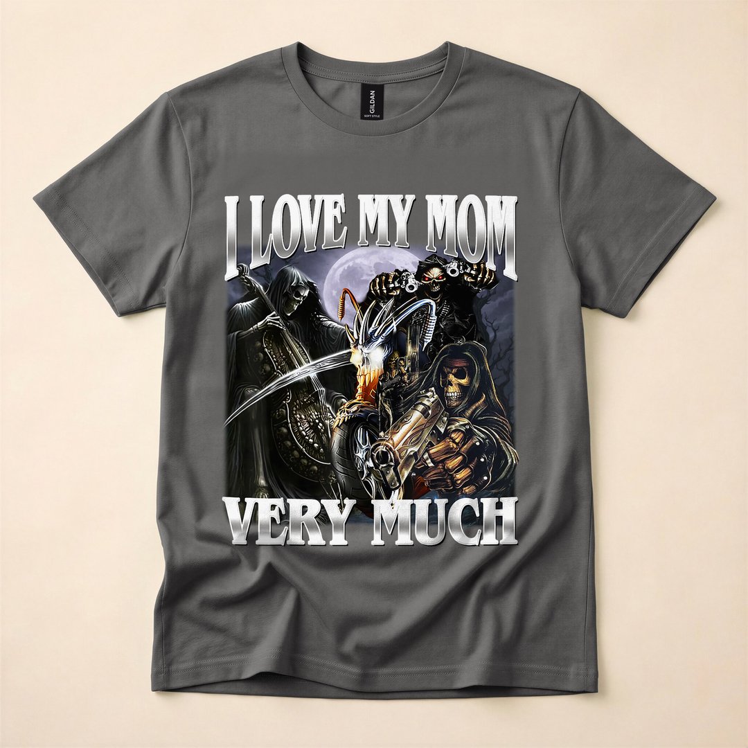 I Love My Mom Very Much Funny Skeleton Meme T-Shirt - photo 5