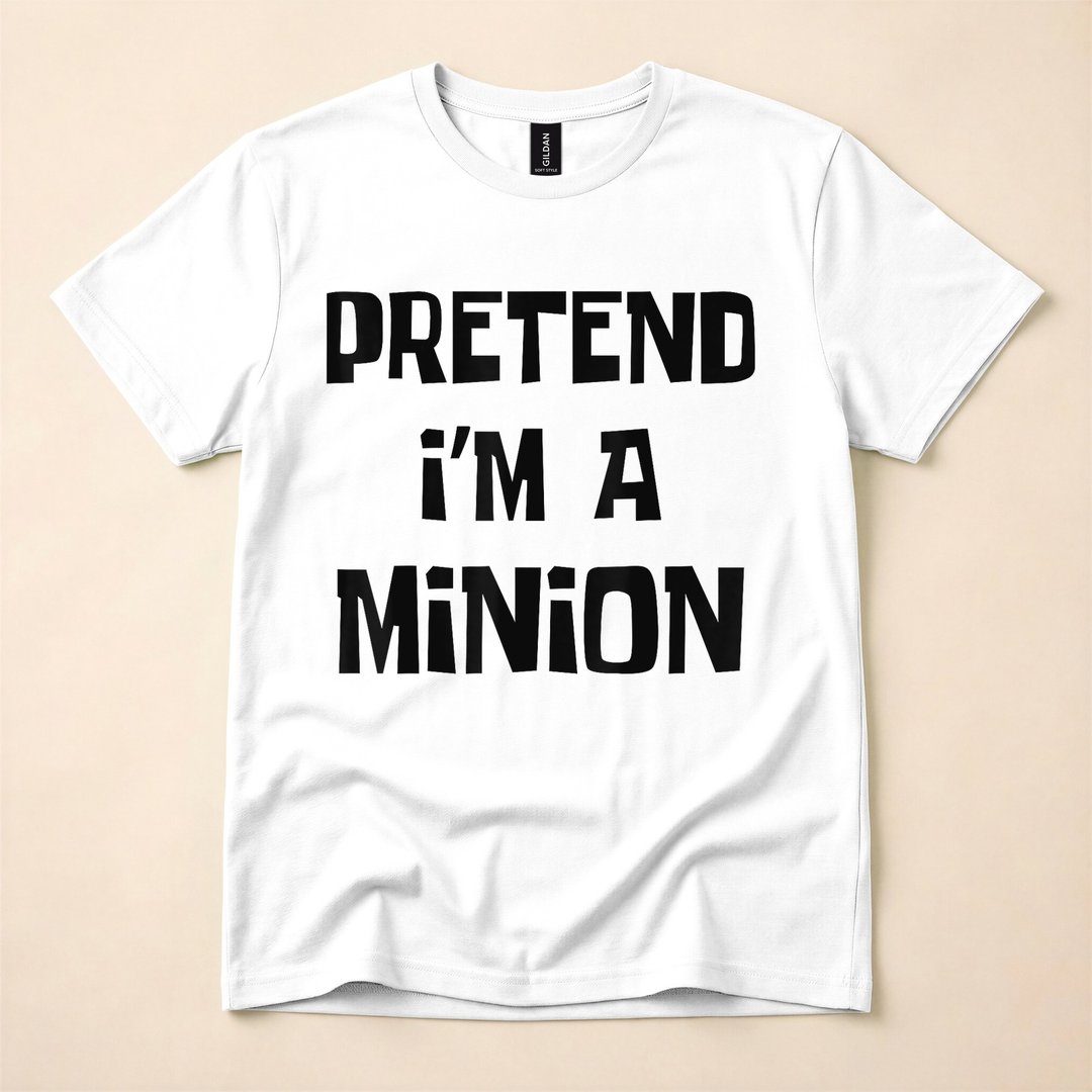 Pretend I'm A Minion Funny Halloween Costume Party T-Shirt