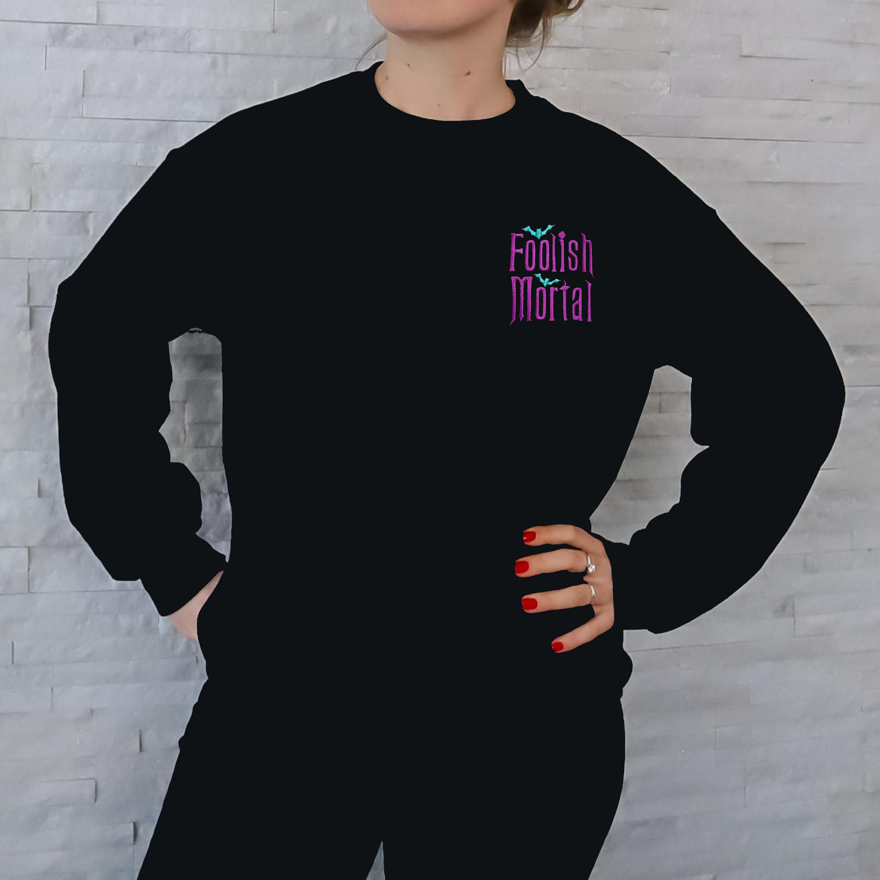 Embroidered Foolish Mortal Unisex Crewneck Sweatshirt – Haunted Mansion Halloween Disney World and Disneyland Sweater - photo 6