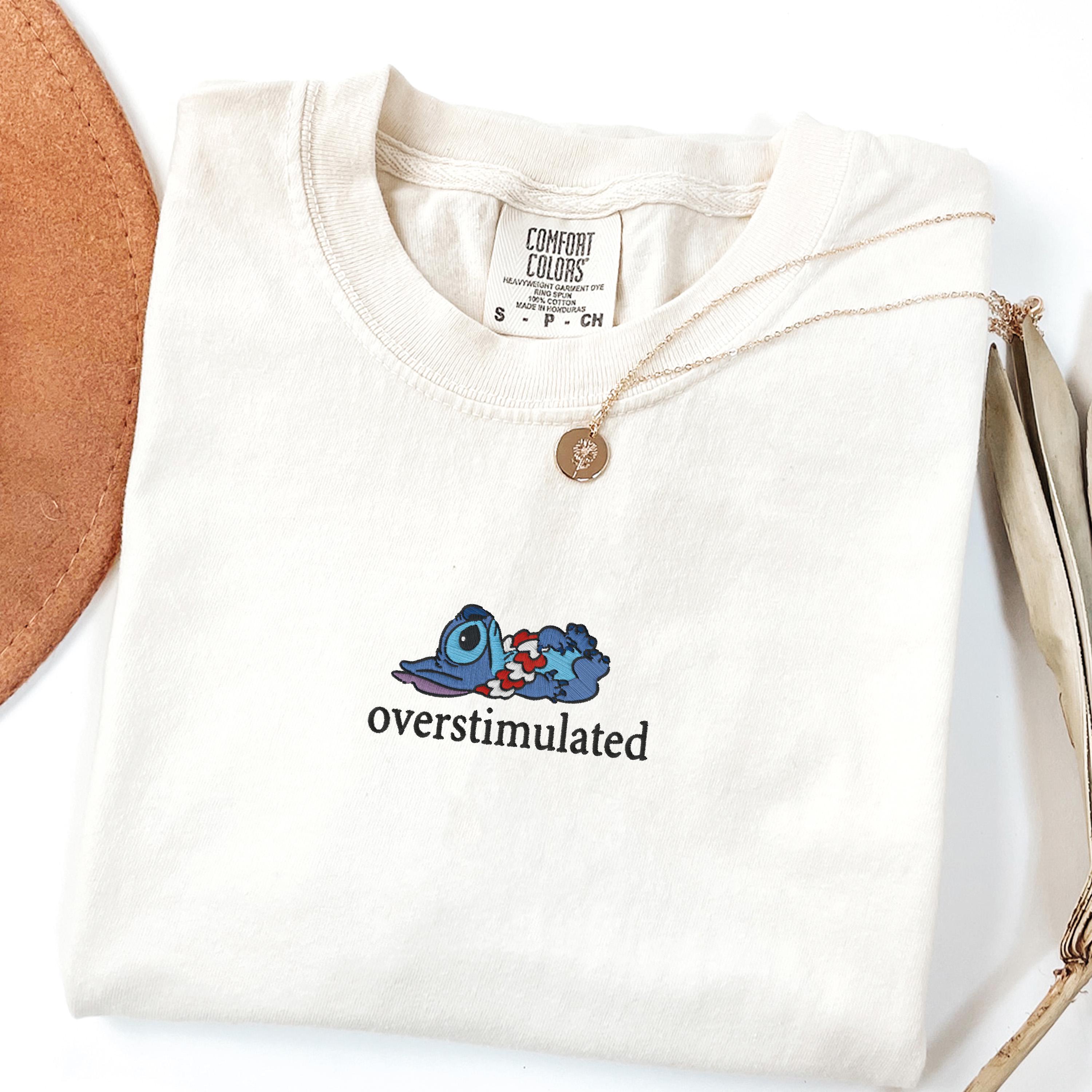 Embroidered Overstimulated Comfort Colors Shirt – Funny Magical Kingdom Anxiety Tee And Mental Health T-Shirt - photo 5