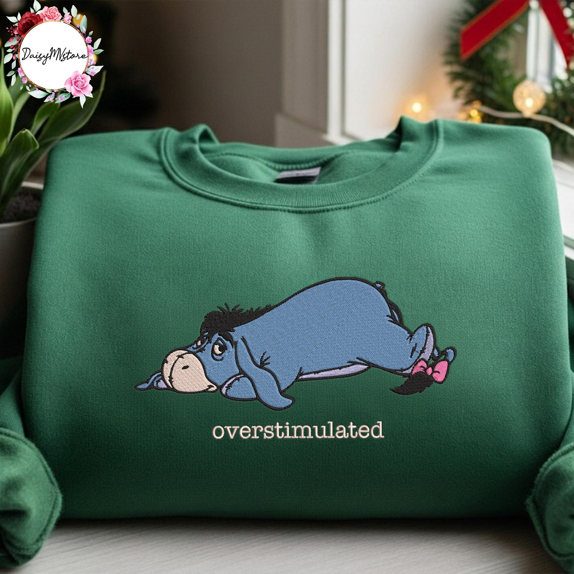 Embroidered Overstimulated Eeyore And Winnie The Pooh Bear Shirt – Funny Disney Anxiety And Mental Health T-Shirt - photo 5