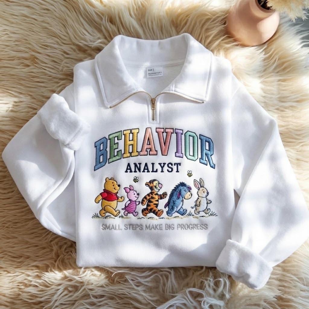 Embroidered Winnie the Pooh Behavior Analyst Quarter Zip Sweatshirt – ABA Therapist BCBA Crewneck Shirt and Gift - photo 3