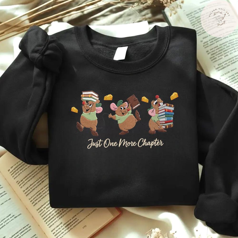 Embroidered Disney Gus Gus Machine T Shirt Sweatshirt Hoodie with Just One More Chapter – Book Lovers Gift WDW Disneyland Trip Shirt - photo 6