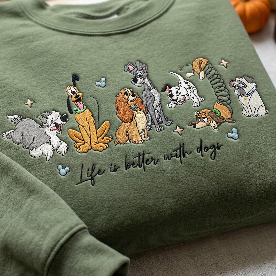 Embroidered Life Is Better With Dogs T-Shirt Sweatshirt Hoodie – WDW Disneyland Disney Dogs Embroidery Shirt for Dog Lovers - photo 4