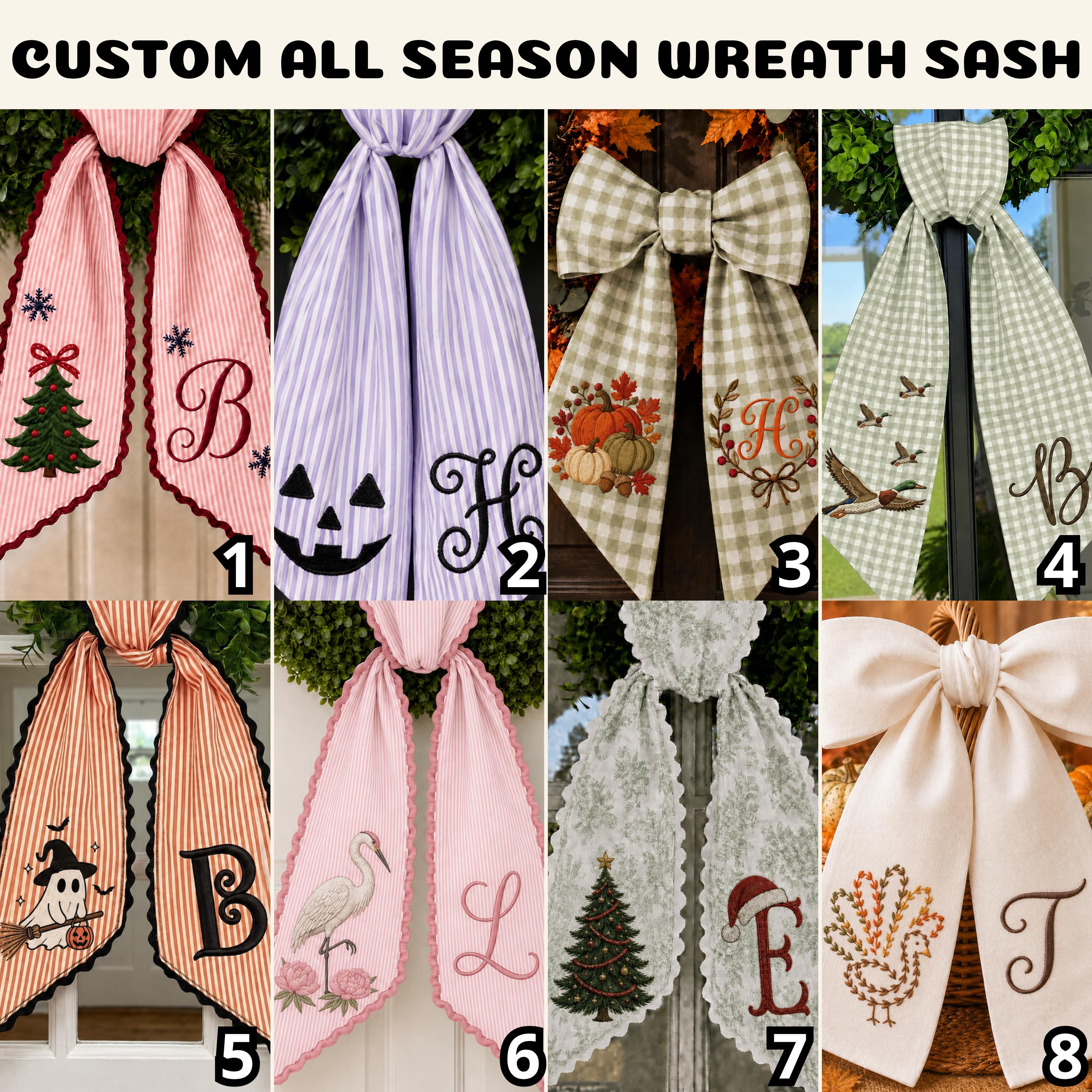 Custom All Season Wreath Sash for Personalized Embroidery Monogram Front Door Bow, Christmas Halloween Fall Floral Seasonal Wreath Decor