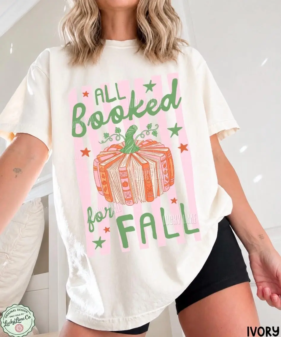 Comfort Colors All Booked for Fall Shirt, Pumpkin Bookish Tee, Preppy Autumn Gift for Book Lovers