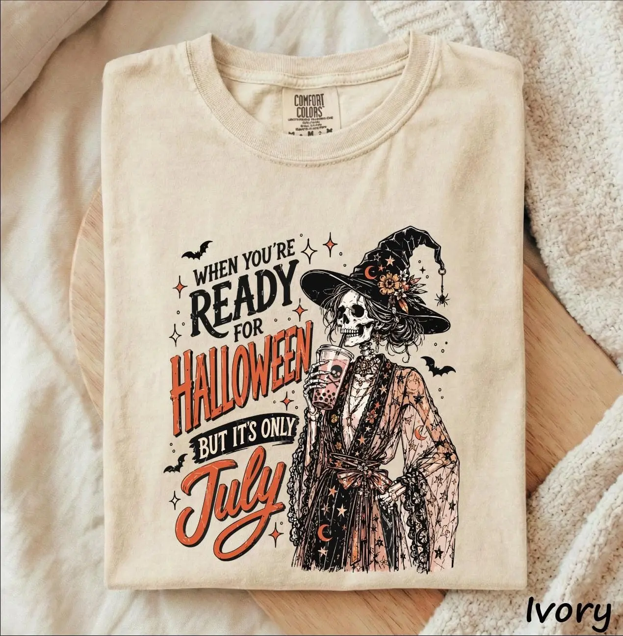 Comfort Colors When You're Ready for Halloween But It's Only July Shirt, Summerween Witch Skeleton Tee