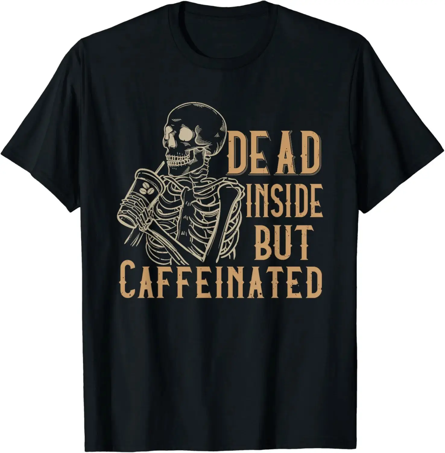 Dead Inside But Caffeinated Skeleton Halloween T-Shirt, Funny Vintage Coffee Skull Fall Tee for Women