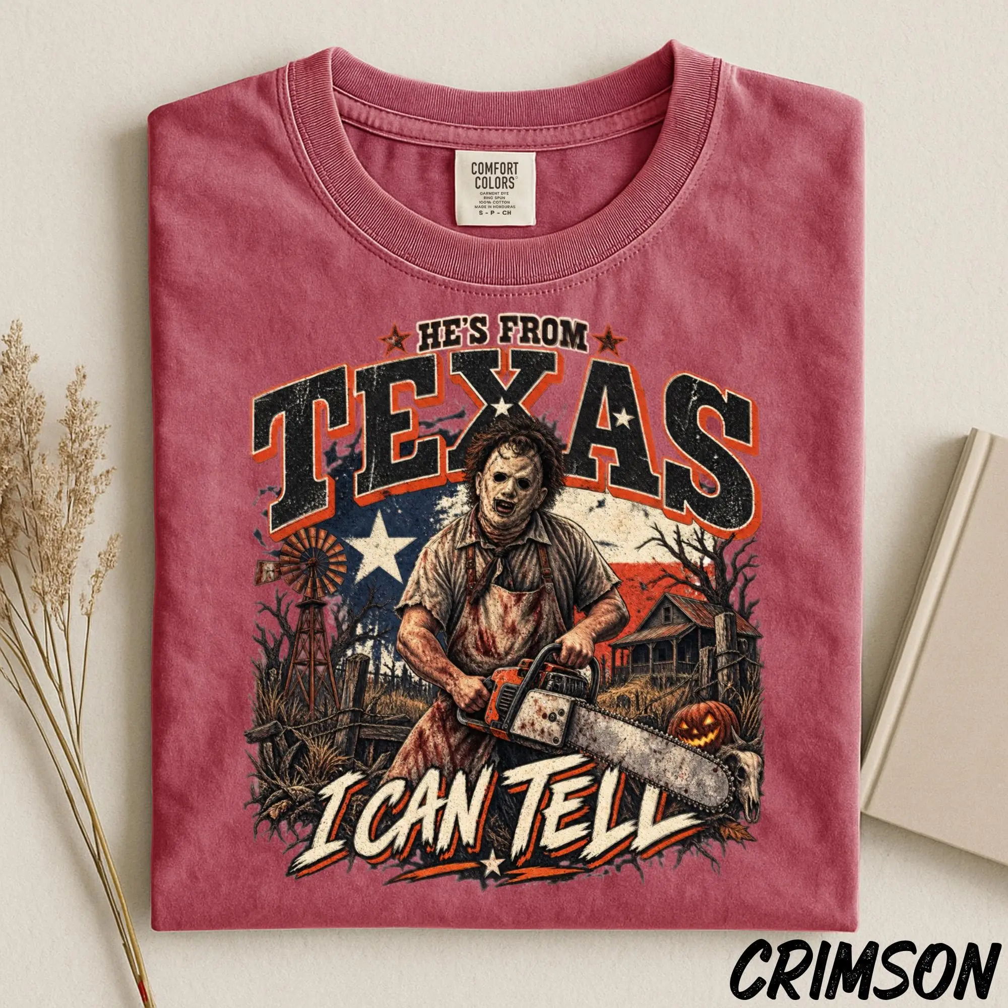 He's From Texas I Can Tell Shirt, Chainsaw Horror Tee Comfort Colors - photo 4