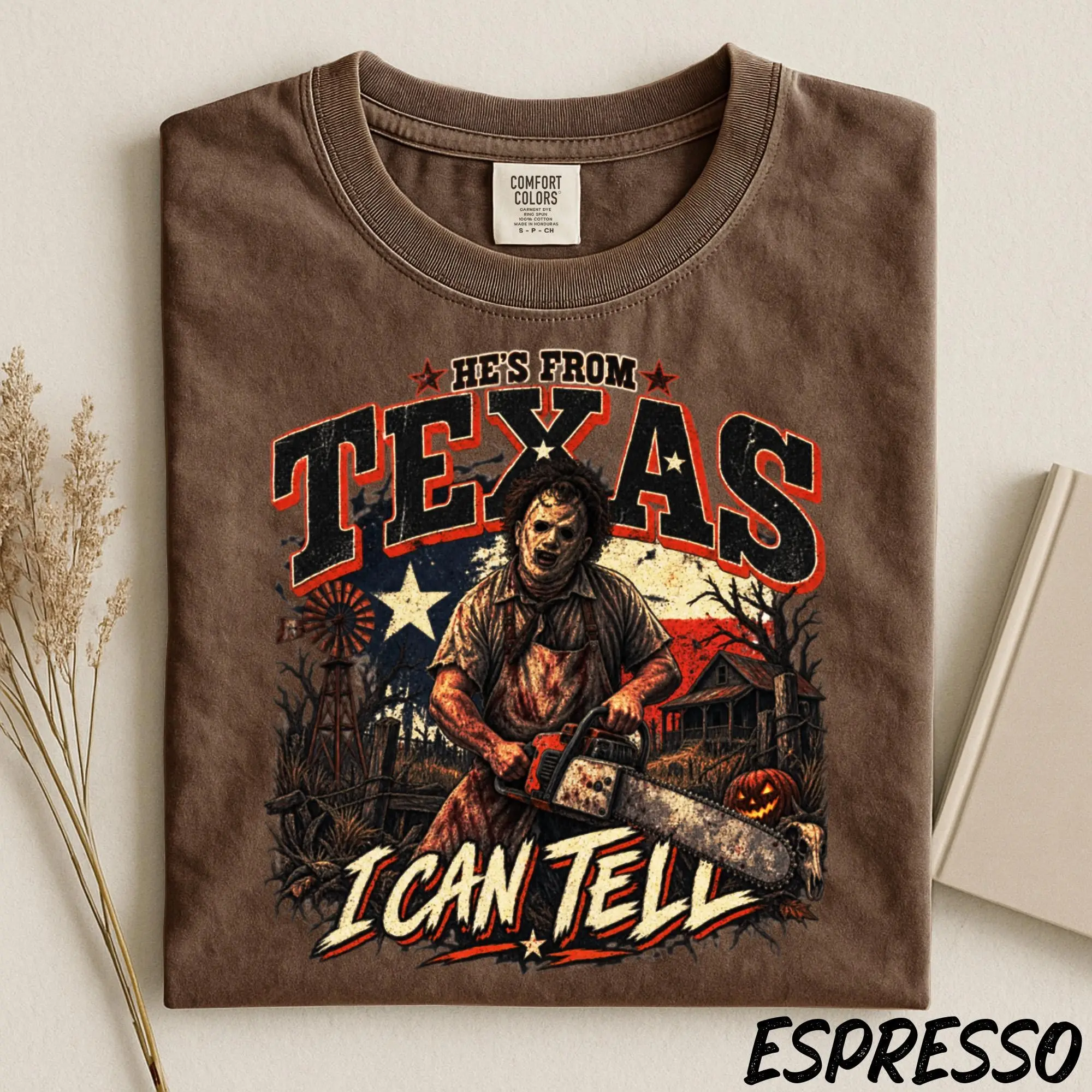 He's From Texas I Can Tell Shirt, Chainsaw Horror Tee Comfort Colors - photo 5