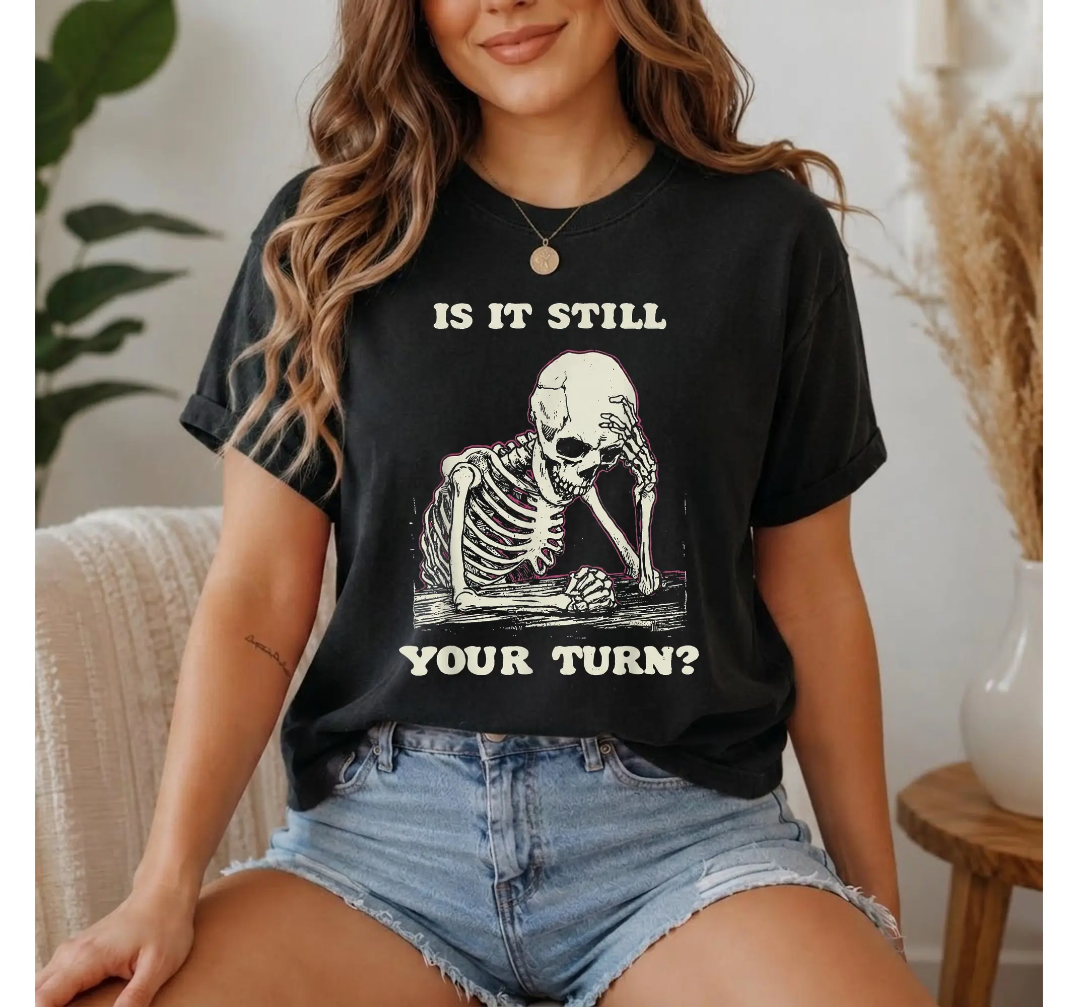 Skeleton Waiting Meme T-Shirt, Funny Is It Still Your Turn Sarcastic Gamer Graphic Tee