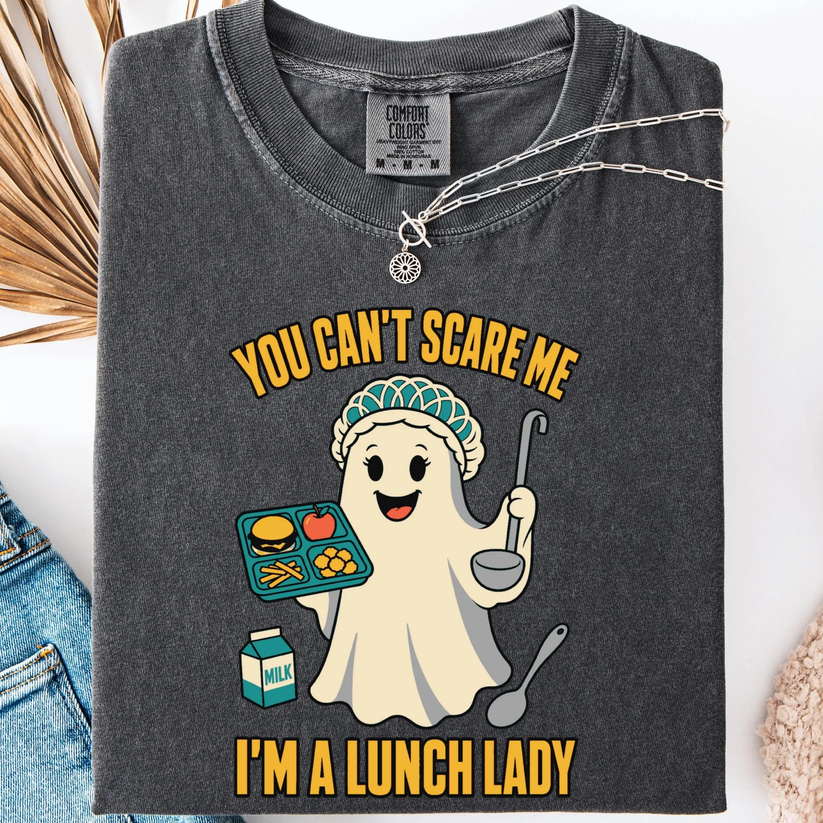 You Can't Scare Me Lunch Lady Shirt, Comfort Colors Funny Halloween Ghost Cafeteria School Crew Tee