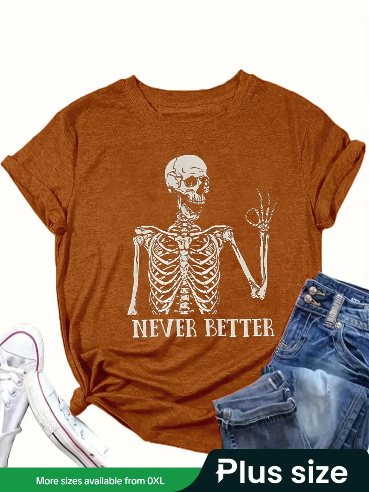 Never Better Skeleton Tee, Funny Skeleton Shirt, Halloween Party Shirt for the Office Crew