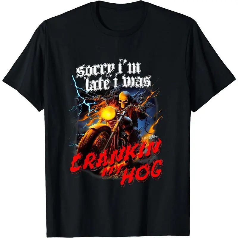 Sorry I'm Late I Was Crankin My Hog Shirt, Funny Skeleton Graphic Tee, Halloween Gift for Bikers