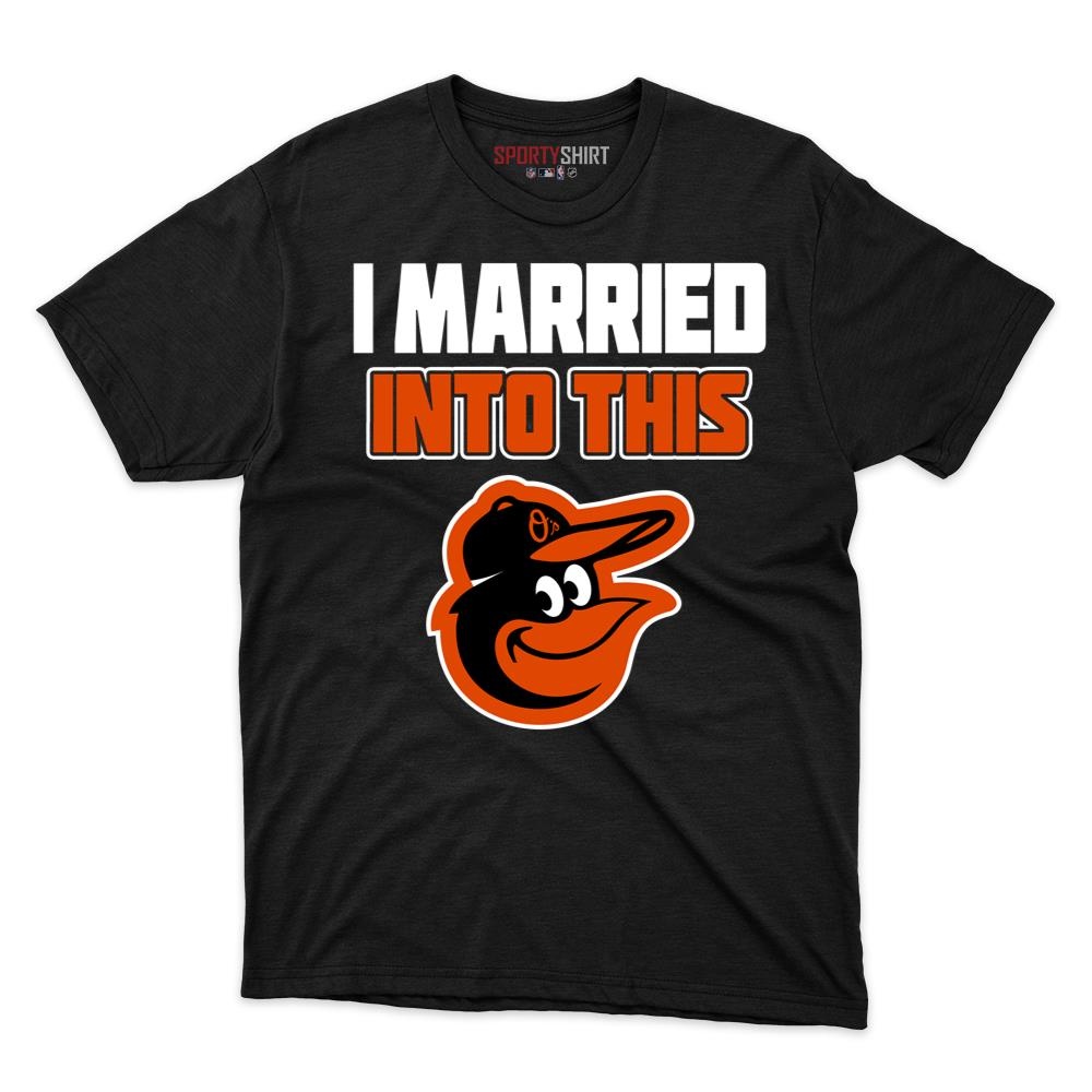 Baltimore Orioles I Married Into This Unisex Cotton Graphic Tee, Funny Game Day Shirt, Gift for In-Laws